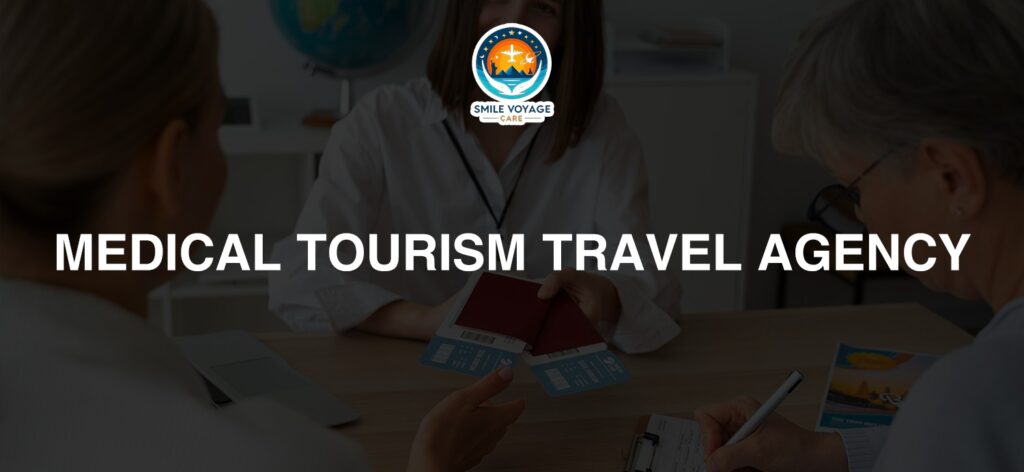 Medical tourism travel agency