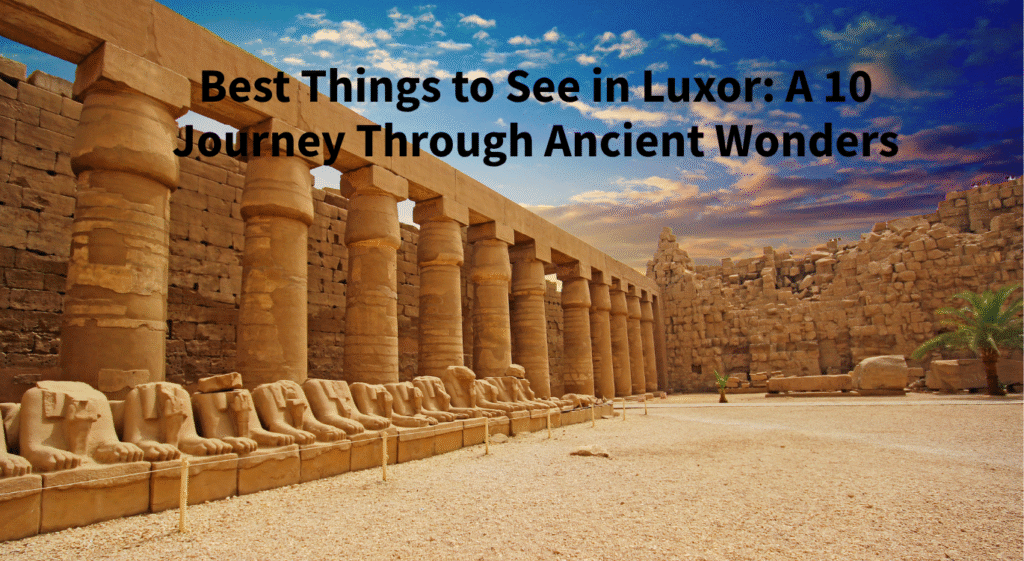 Things to See in Luxor