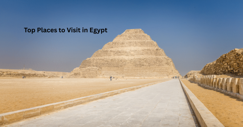 Top Places to Visit in Egypt